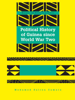 cover image of Political History of Guinea since World War Two